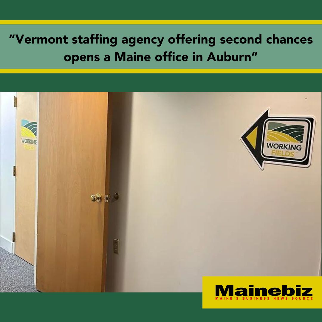 Vermont staffing agency offering second chances opens a Maine office in Auburn